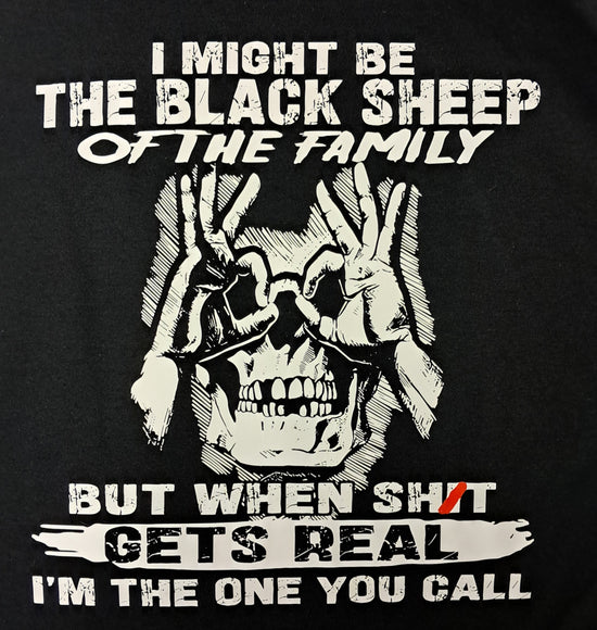 Short Sleeve T-Shirt - I Might Be The Black Sheep