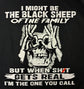 Short Sleeve T-Shirt - I Might Be The Black Sheep