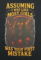Short Sleeve T-Shirt - Assuming I was Like Most Girls