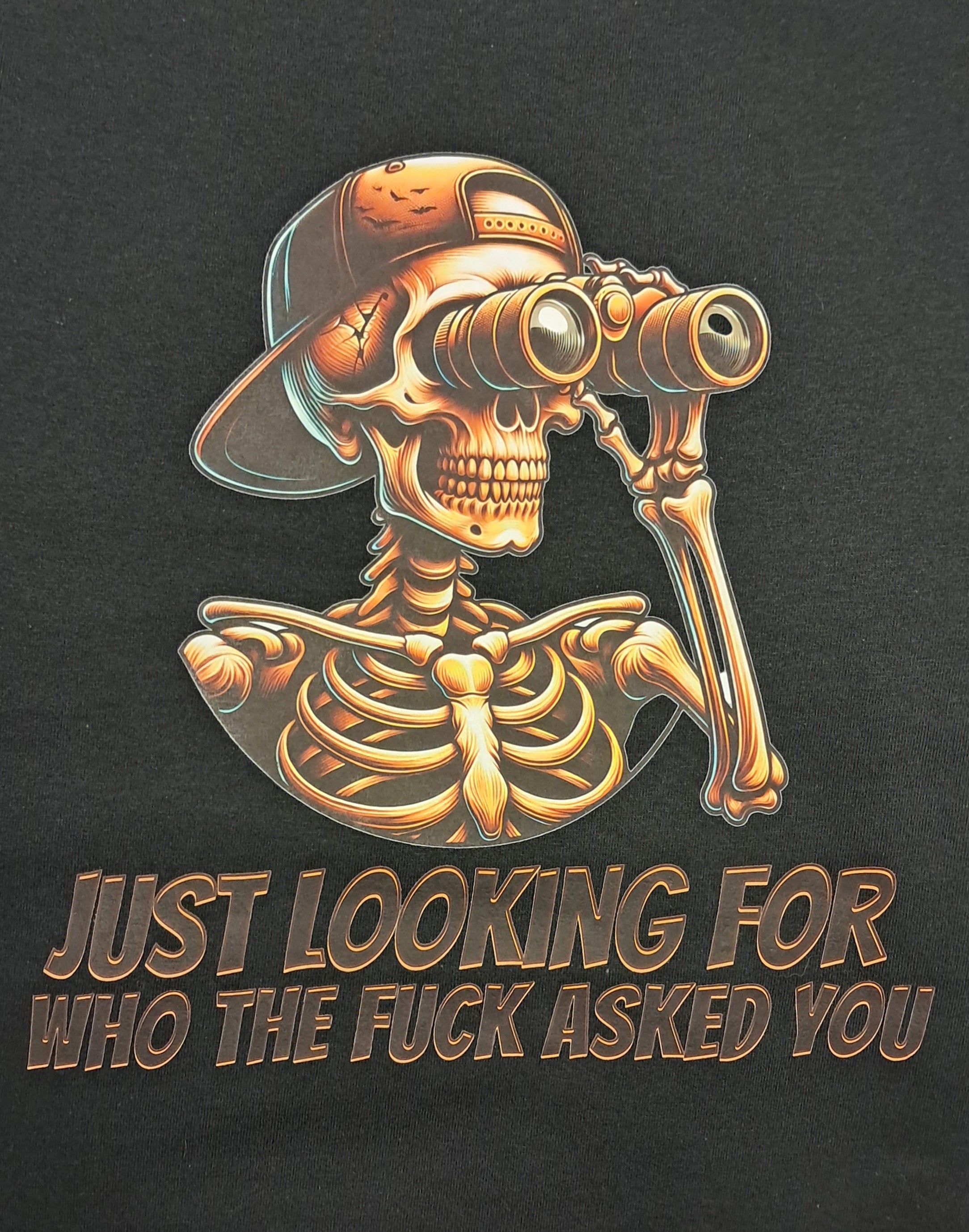 Short Sleeve T-Shirt - Just looking for who the fuck asked you