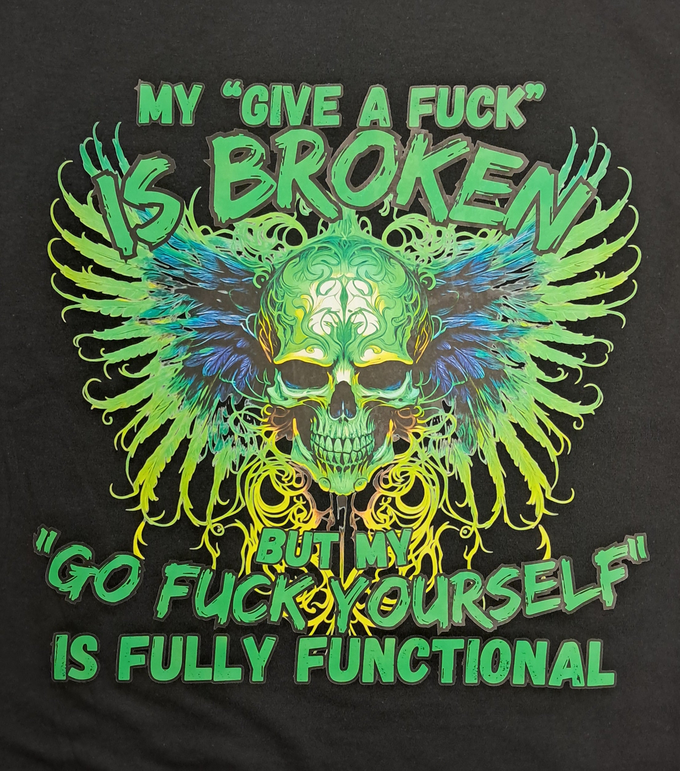 Short Sleeve T-Shirt - My give a fuck is broken-Green