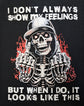 Short Sleeve T-Shirt - I Don&