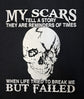 Short Sleeve T-Shirt -My Scars Tell A Story