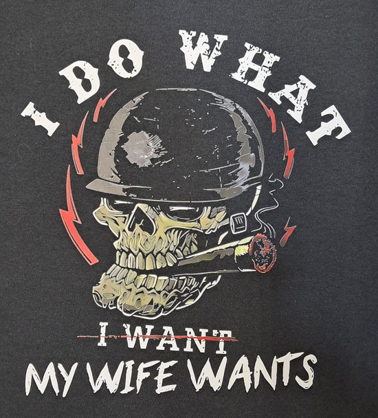 Short Sleeve T-Shirt -I Do What My Wife Wants