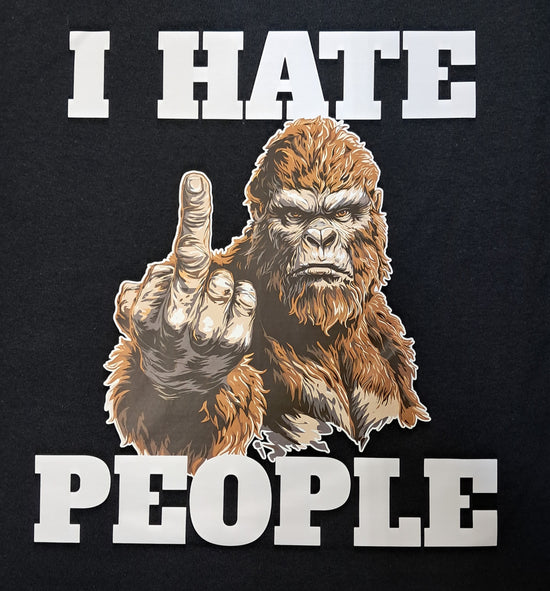 Short Sleeve T-Shirt - Big Foot Middle Finger I Hate People