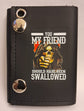 Leather Chain Wallet - You My Friend Should Have Been Swallowed