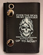 Leather Chain Wallet - Even The Devil On My Shoulder Sometime Whispers WTF Are You Up To Now ?