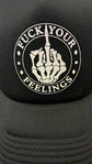 Baseball Hat - Fuck Your Feelings Middle Finger