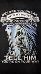 Short Sleeve T-Shirt - Before You Break Into My House