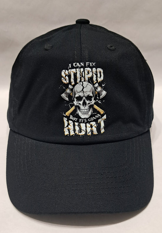 Baseball Hat - I Can Fix Stupid But It&