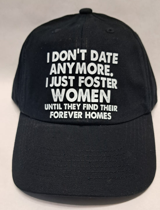 Baseball Hat - I Don&