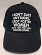 Baseball Hat - I Don&