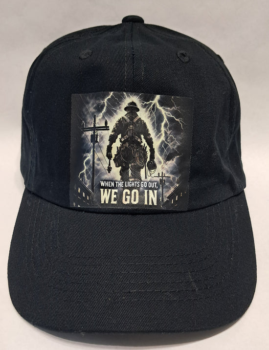 Baseball Hat - Lineman - When The Lights Go Out We Go In