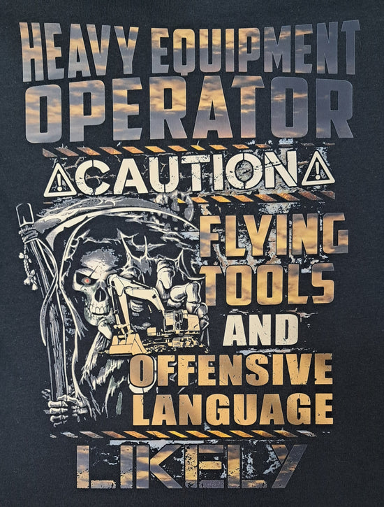 Short Sleeve T-Shirt - Heavy Equipment Operator