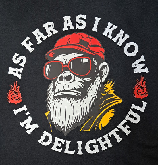 Short Sleeve T-Shirt - As Far As I Know I&