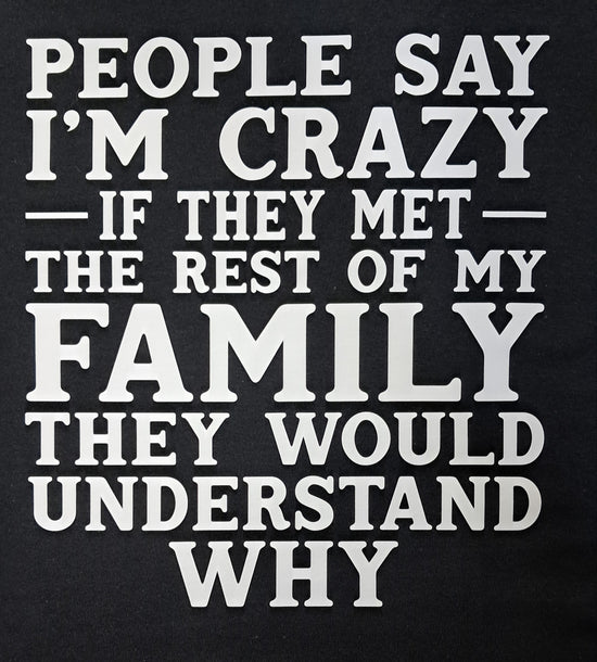 Short Sleeve T-Shirt - People Say I&
