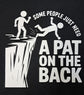 Short Sleeve T-Shirt - Some People Just Need A Pat On The Back