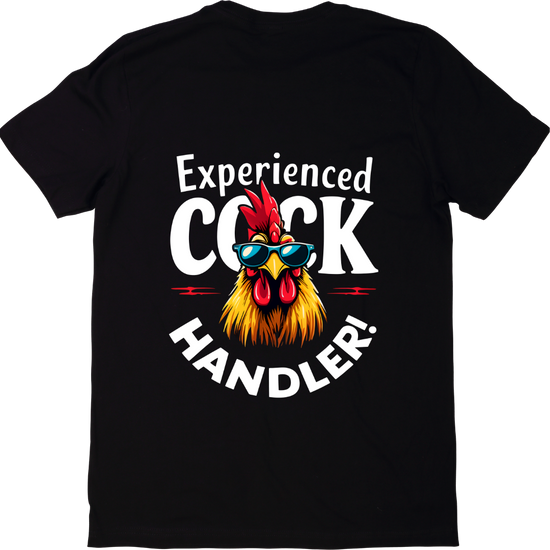 Short Sleeve T-Shirt - Experienced Cock Handler