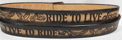 Embossed Leather Belt 1 1/2" Live To Ride Ride To Live - 2 Tone Color