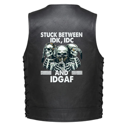 Leather Vest - Stuck Between IDK IDC And IDGAF