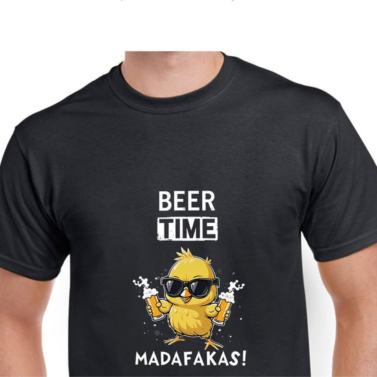 Short Sleeve T-Shirt - Beer Time Madafakas !