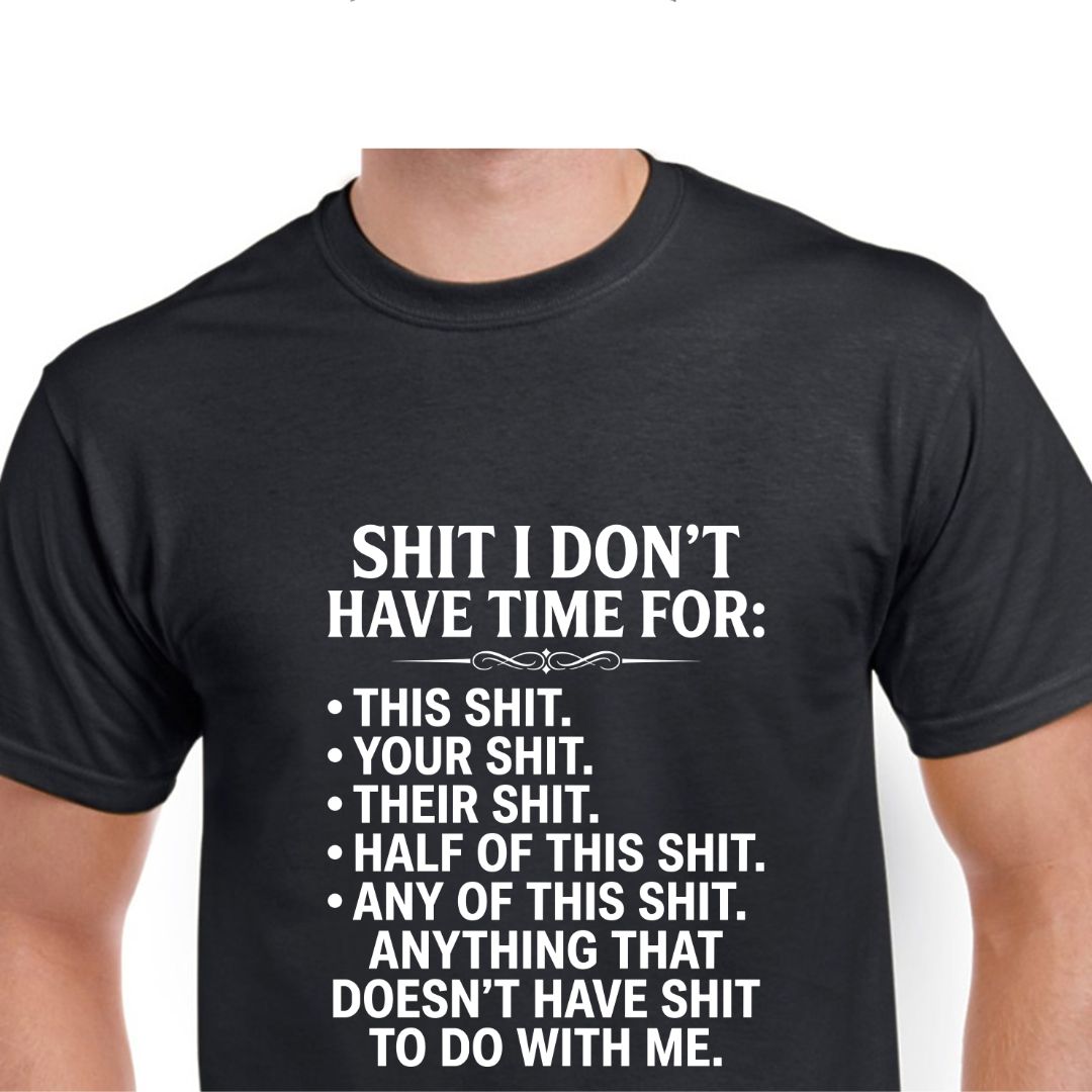 SHIT I DON&