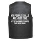 Leather Vest - MY PEOPLE SKILLS ARE JUST FINE IT&
