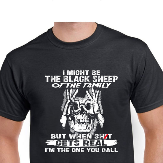 Short Sleeve T-Shirt - I Might Be The Black Sheep