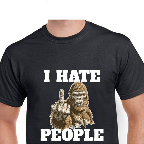 Short Sleeve T-Shirt - Big Foot Middle Finger I Hate People